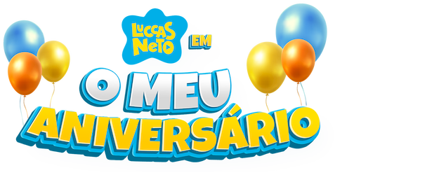 Luccas Neto em: O Meu Aniversário logo