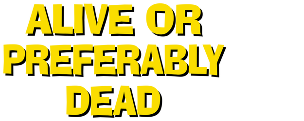 Alive or Preferably Dead logo