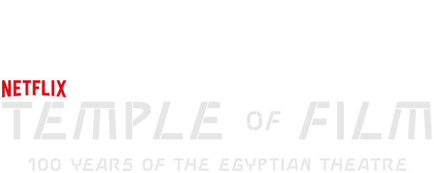 Temple of Film: 100 Years of the Egyptian Theatre logo