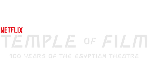 Temple of Film: 100 Years of the Egyptian Theatre logo