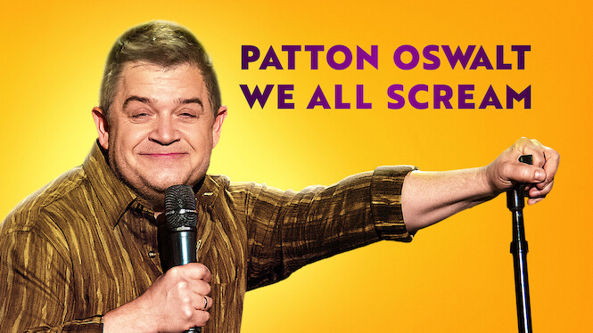 Patton Oswalt: We All Scream