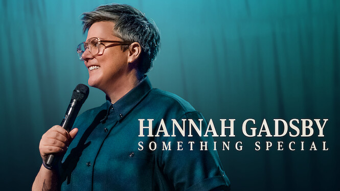 Hannah Gadsby: Something Special
