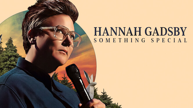 Hannah Gadsby: Something Special