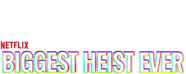 Biggest Heist Ever logo