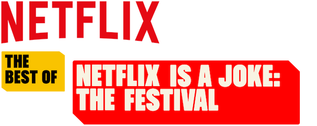 The Best of Netflix Is a Joke: The Festival logo