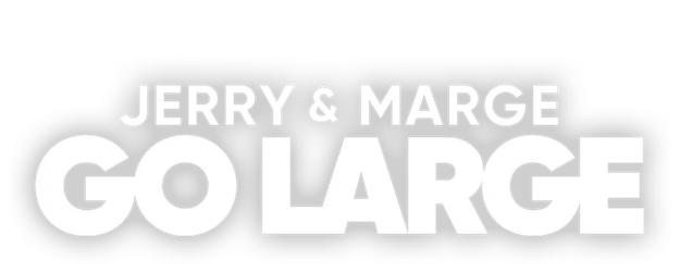 Jerry & Marge Go Large logo