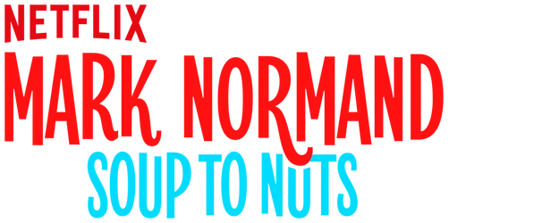 Mark Normand: Soup to Nuts logo