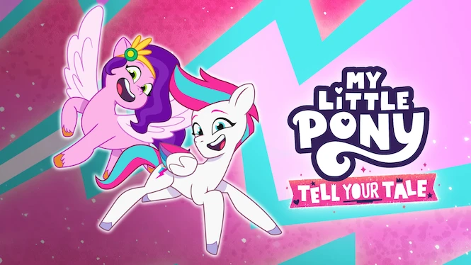 My Little Pony: Tell Your Tale