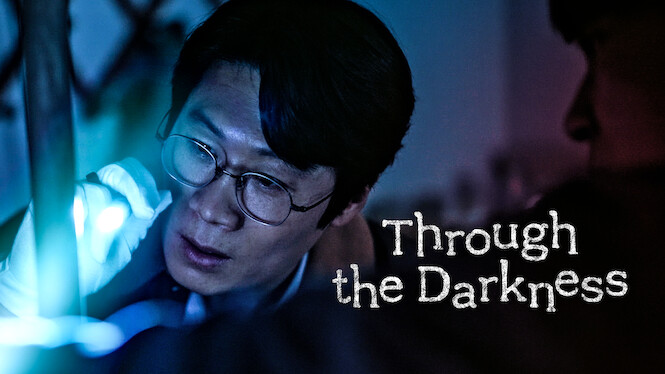 Through the Darkness