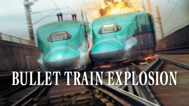 Bullet Train Explosion