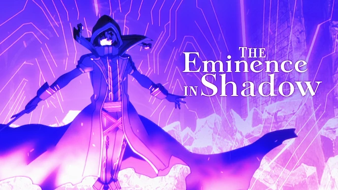 The Eminence in Shadow