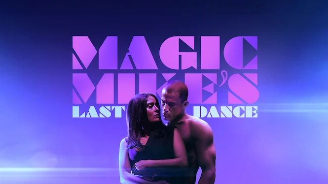 Magic Mike's Last Dance