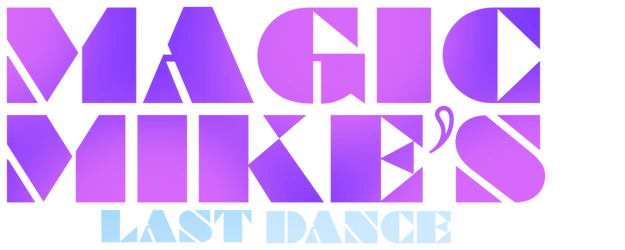 Magic Mike's Last Dance logo