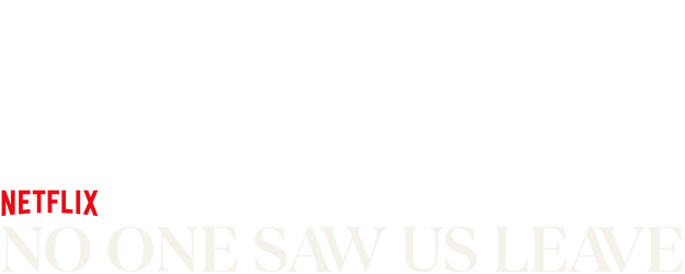 No One Saw Us Leave logo