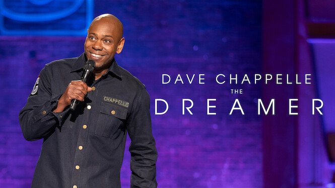 Dave Chappelle: The Dreamer