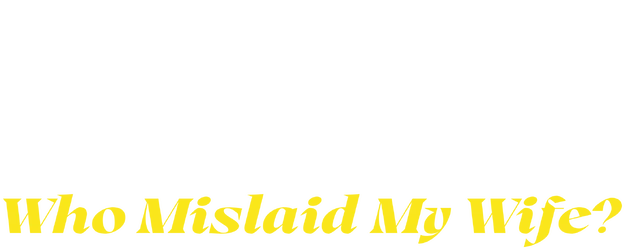 Who Mislaid My Wife? logo