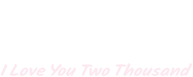 I Love You Two Thousand logo