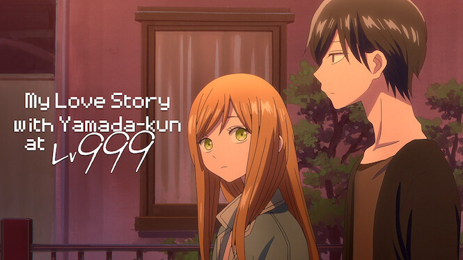 My Love Story with Yamada-kun at Lv999