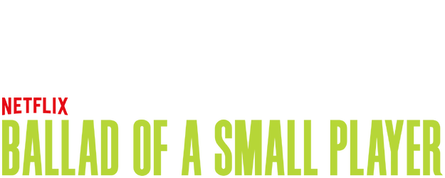 Ballad of a Small Player logo
