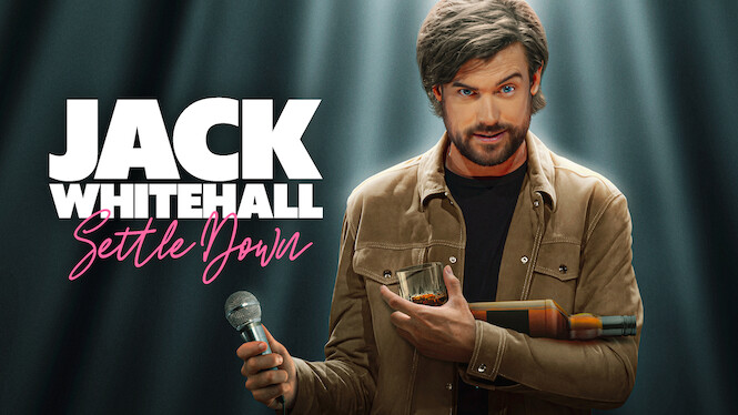 Jack Whitehall: Settle Down