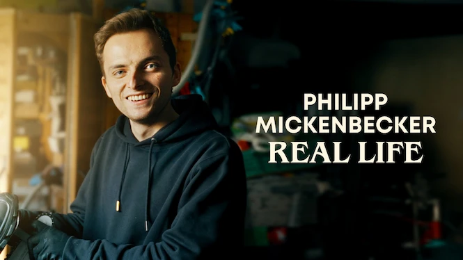 Philipp Mickenbecker – Real Life