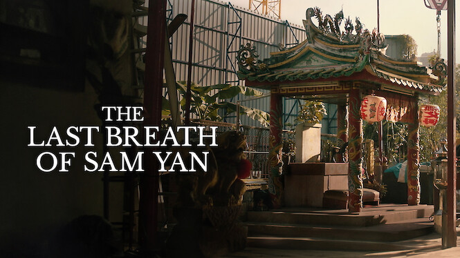 The Last Breath of Sam Yan