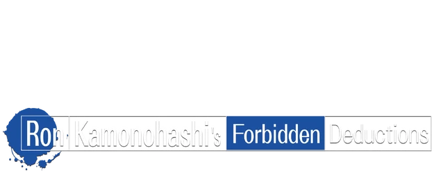 Ron Kamonohashi's Forbidden Deductions logo