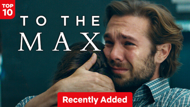To the Max