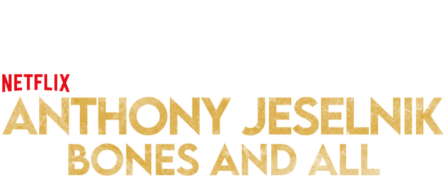 Anthony Jeselnik: Bones and All logo