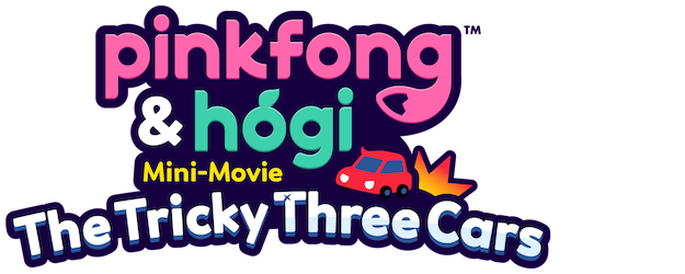 Pinkfong & Hogi Mini-Movie: The Tricky Three Cars logo