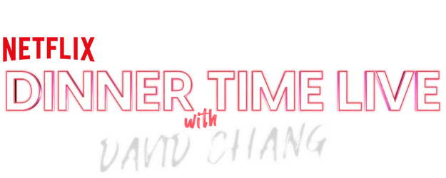 Dinner Time Live With David Chang logo