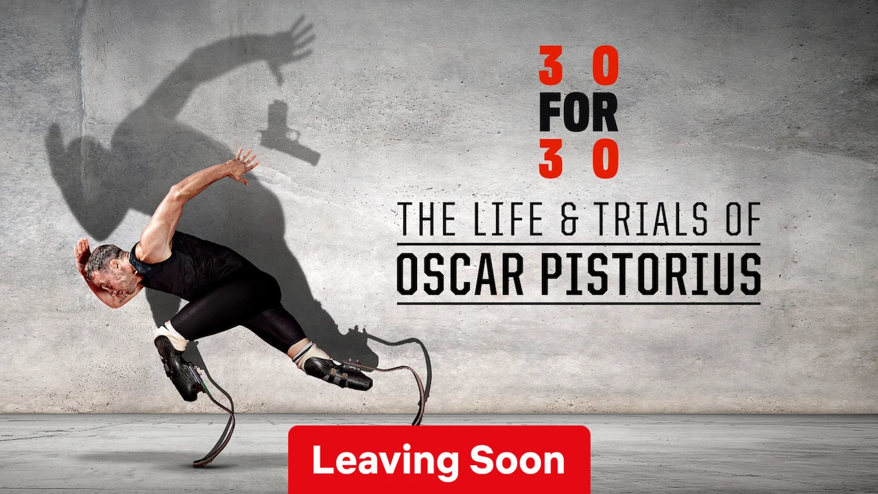 30 for 30: The Life and Trials of Oscar Pistorius