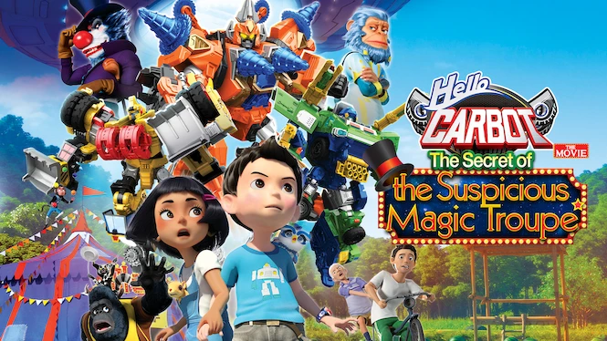 Hello Carbot the Movie: The Secret of the Suspicious Magic Troupe