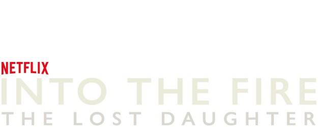 Into the Fire: The Lost Daughter logo