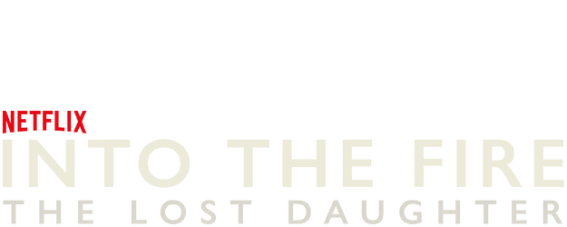 Into the Fire: The Lost Daughter logo