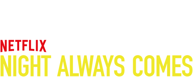 Night Always Comes logo