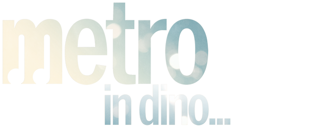Metro... In Dino logo