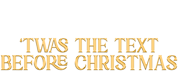 Twas the Text Before Christmas logo