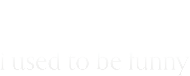 I Used to Be Funny logo