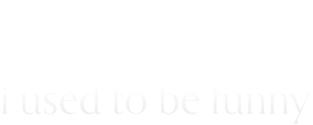 I Used to Be Funny logo