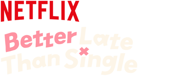 Better Late Than Single logo