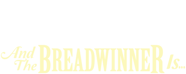 And the Breadwinner is... logo