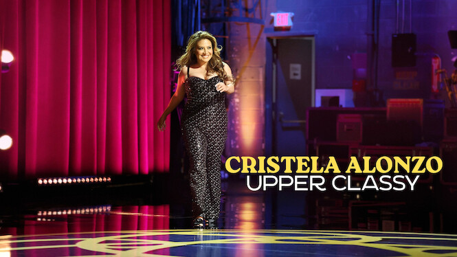 Cristela Alonzo: Upper Classy