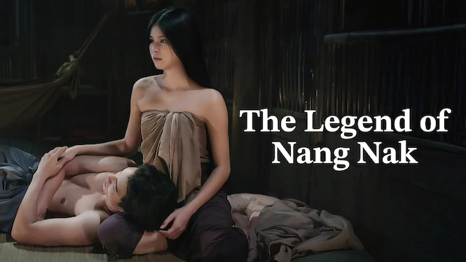 The Legend of Nang Nak