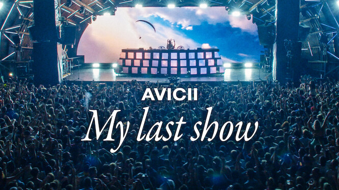 Avicii - My Last Show