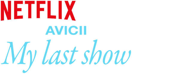 Avicii - My Last Show logo