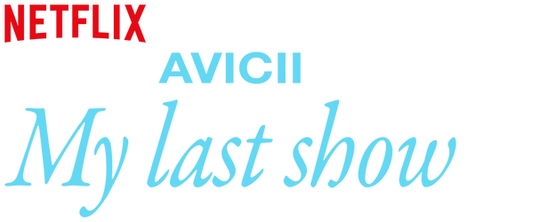Avicii - My Last Show logo