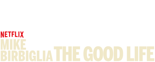 Mike Birbiglia: The Good Life logo