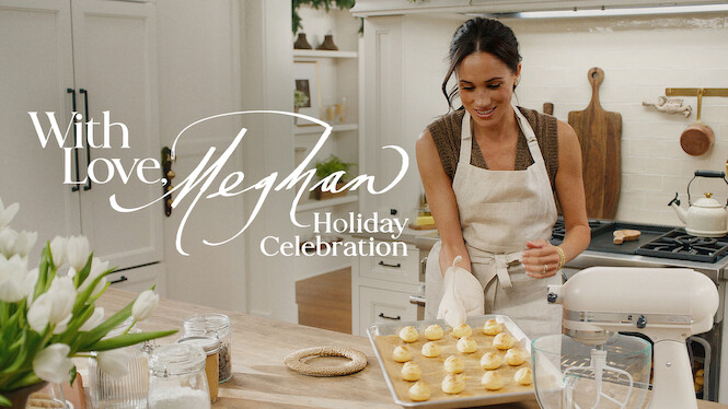 With Love, Meghan: Holiday Celebration