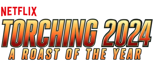 Torching 2024: A Roast of the Year logo